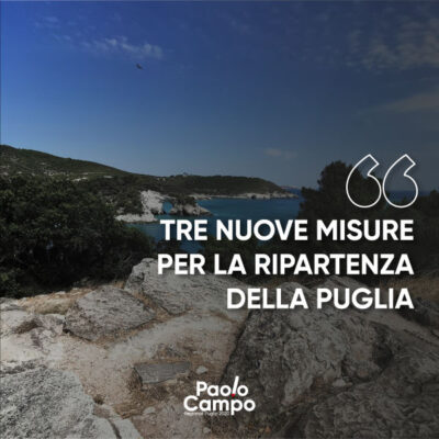 Tre nuove misure per la ripartenza della Puglia